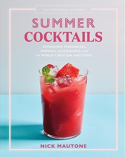 
            
                Load image into Gallery viewer, The Artisanal Kitchen: Summer Cocktails
            
        