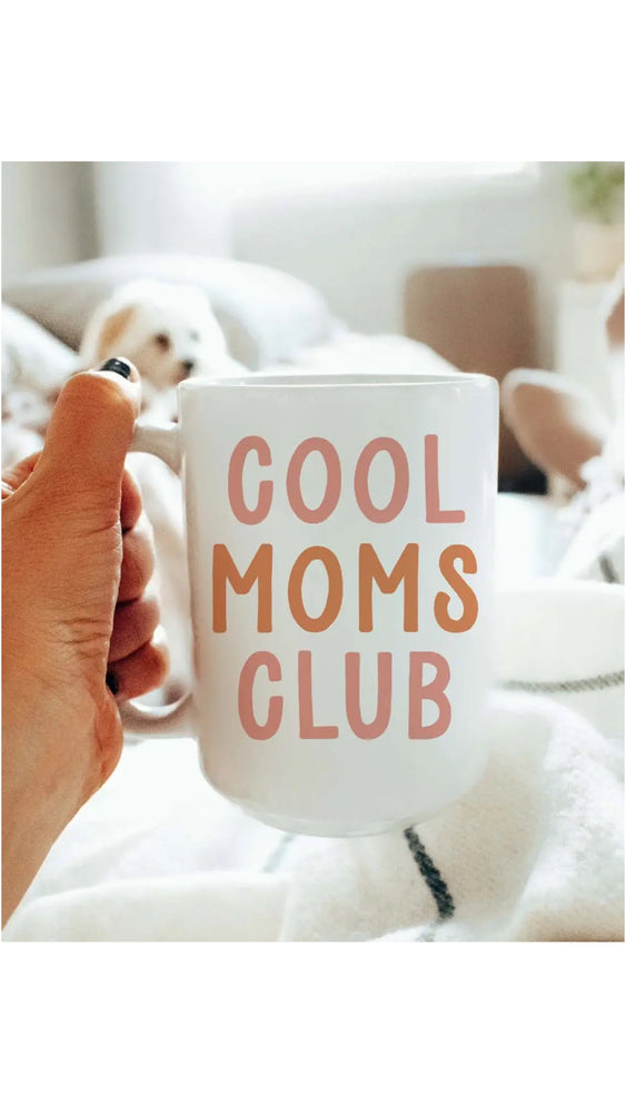 Cool Moms Club Mug 15oz