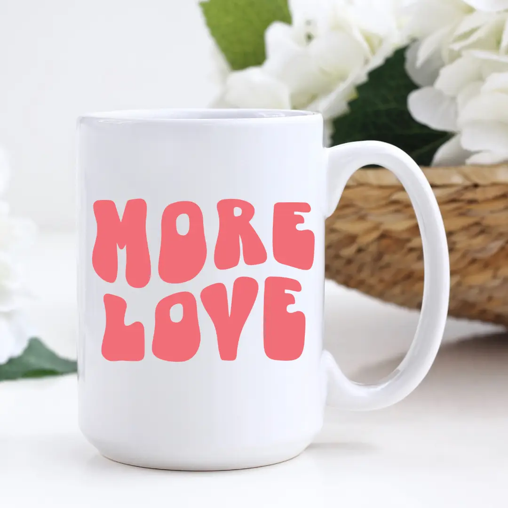 More Love Ceramic Mug 15oz